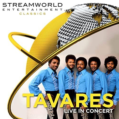 Tavares – Tavares Live In Concert (2020)