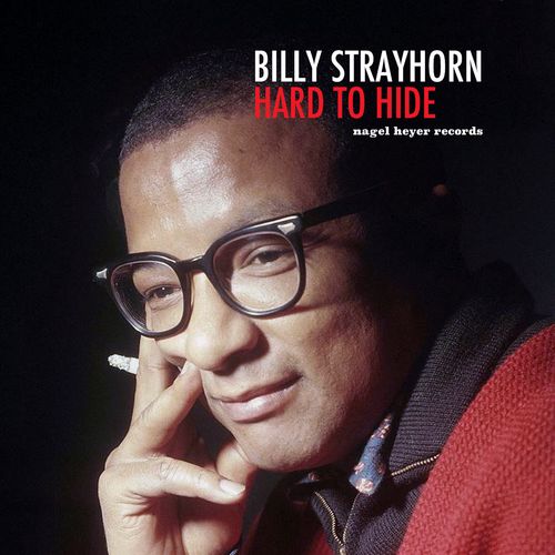 Billy Strayhorn – Hard to Hide (2020)