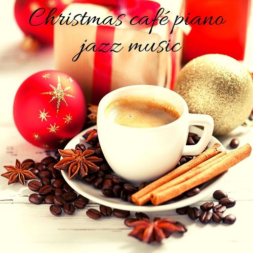 Jazz douce musique dambiance – Christmas cafe piano jazz music : Lista de reproduccion de musica jazz navidena (2020)