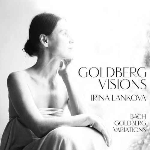 Irina Lankova – Goldberg Visions (2020)