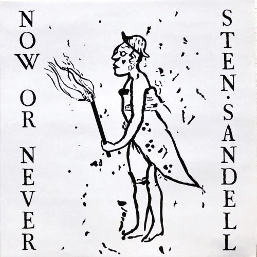 Sten Sandell – Now or Never (Remastered) (2020)