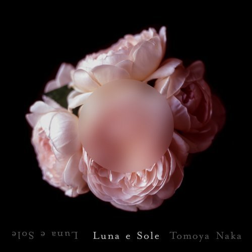 Tomoya Naka – Luna e Sole (2020)