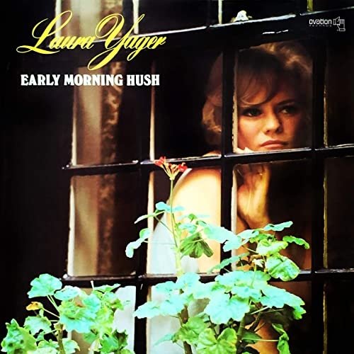 Laura Yager – Early Morning Hush (1976/2020)