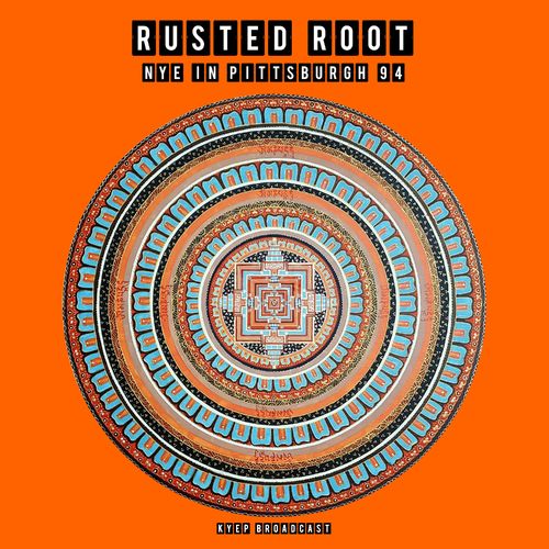 Rusted Root – New Years Eve In Pittsburgh (2020)