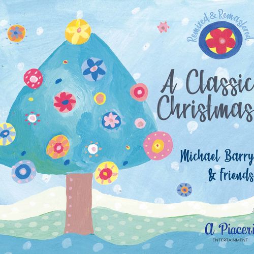 Michael Barry – A Classic Christmas (2020)