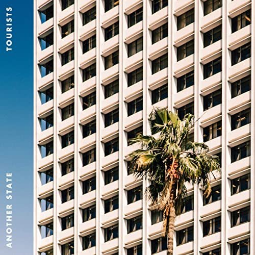 Tourists – Another State (2020)