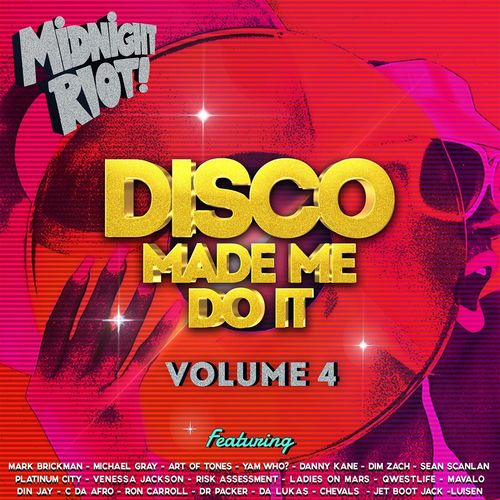 VA – Disco Made Me Do It, Vol. 4 (2020)