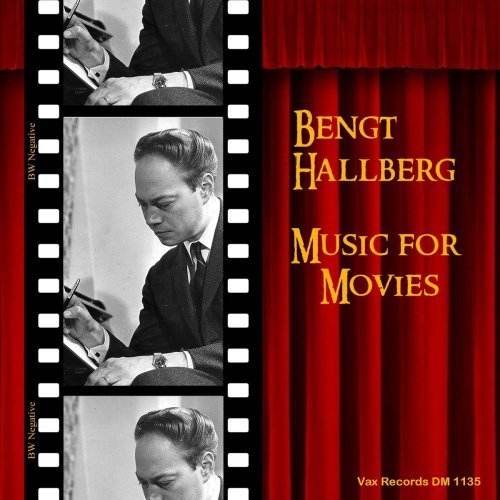 Bengt Hallberg – Music for Movies (2020 Mastering) (2020)