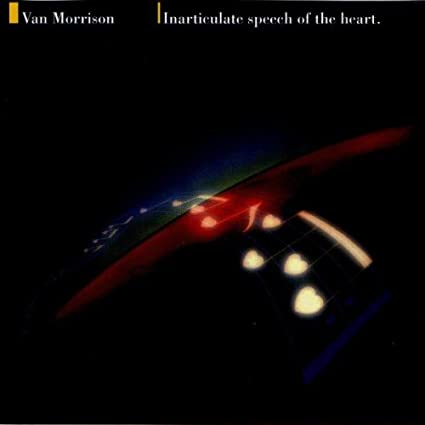 Van Morrison Inarticulate Speech of the Heart (Remastered) (2020)