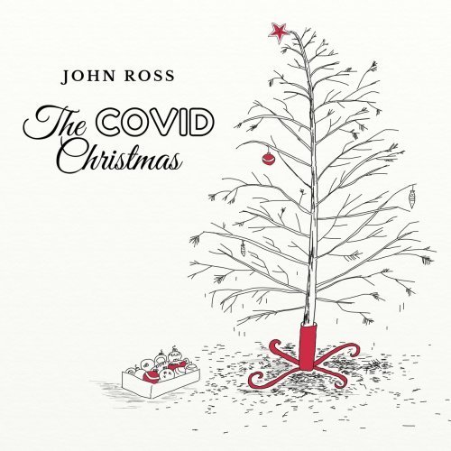 John Ross – The Covid Christmas (2020)