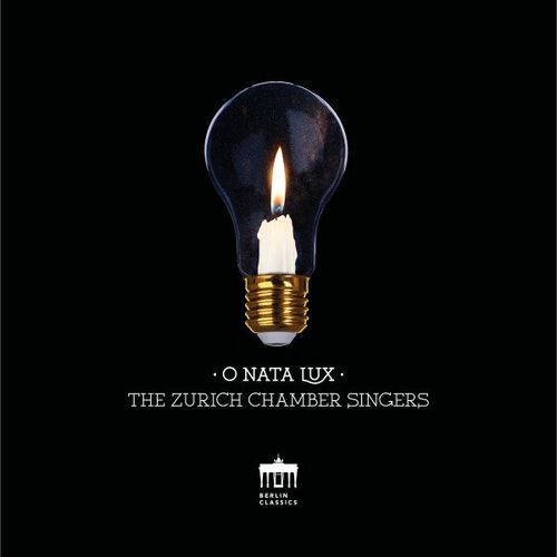 The Zurich Chamber Singers Christian Erny – O Nata Lux (2020)