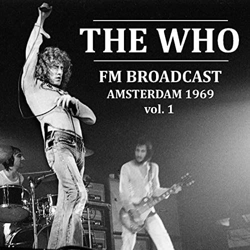 The Who FM Broadcast Amsterdam 1969 Vol. 1 (2020)