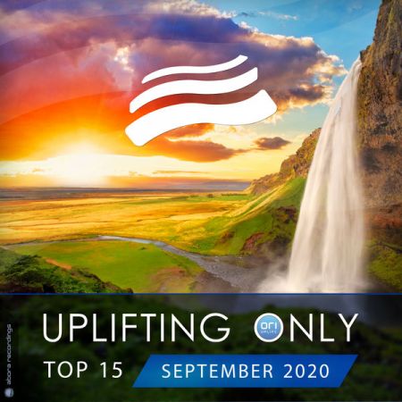 Various Artists – Uplifting Only Top 15: September 2020