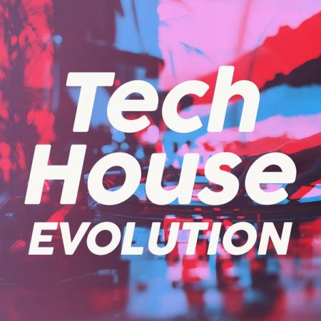 Various Artists – Tech House Evolution (2020)