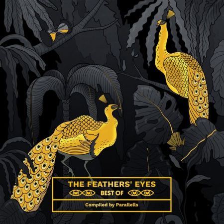 Various Artists – The Feathers’ Eyes Best Of (2020)