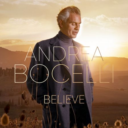 Andrea Bocelli – Believe (Deluxe Edition) (2020)