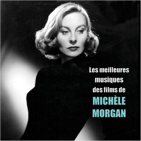 VA – Les meilleures musiques des films de MICHLE MORGAN (2020)