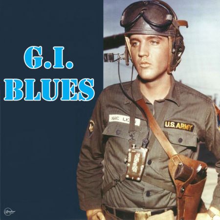 Elvis Presley – G.I. Blues (Original) (2020)