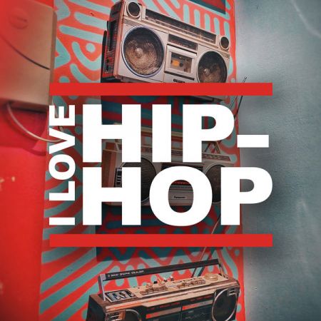 Various Artists – I Love Hip-Hop (Rap from the 90s and 00s) (2020)