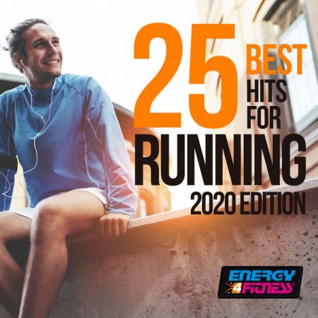 Various Artists – 25 Best Fitness Hits For Running 2020 Edition (25 Tracks For Fitness Workout – 160 Bpm) (2020)