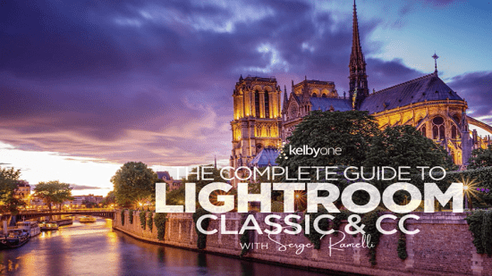 The Complete Guide to Lightroom Classic & CC
