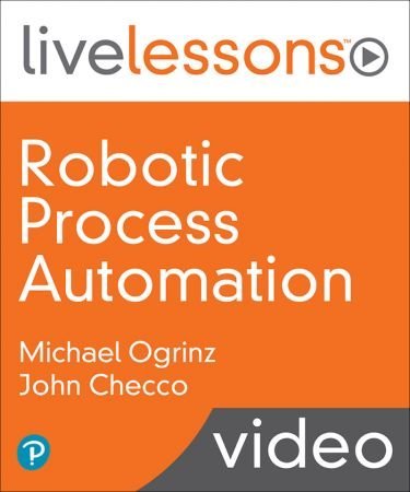 Robotic Process Automation: The Promise, the Patterns, and the Pitfalls