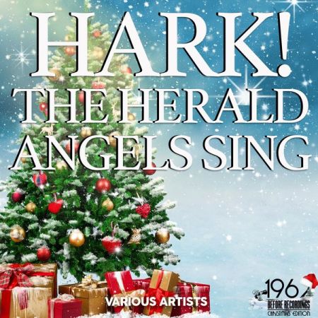 Various Artists – Hark! the Herald Angels Sing (2020)