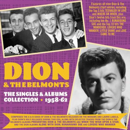 Dion & The Belmonts – The Singles & Albums Collection 1957-62 (2020)