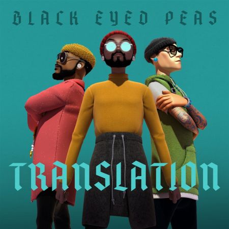 The Black Eyed Peas – Translation (2020)