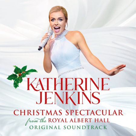 Katherine Jenkins – hristmas Spectacular: Live From The Royal Albert Hall (2020)