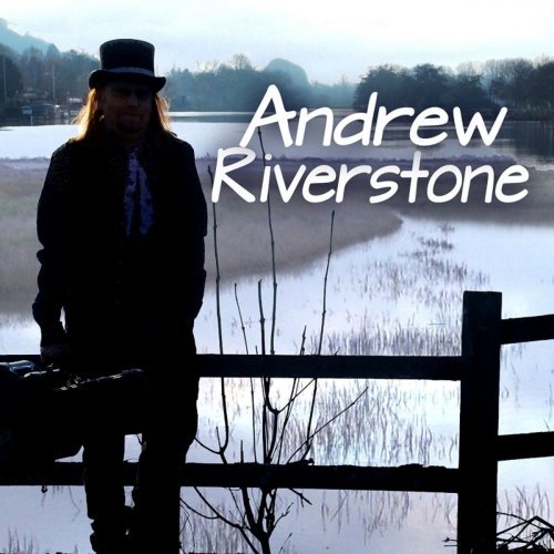 Andrew Riverstone – Andrew Riverstone (2020)