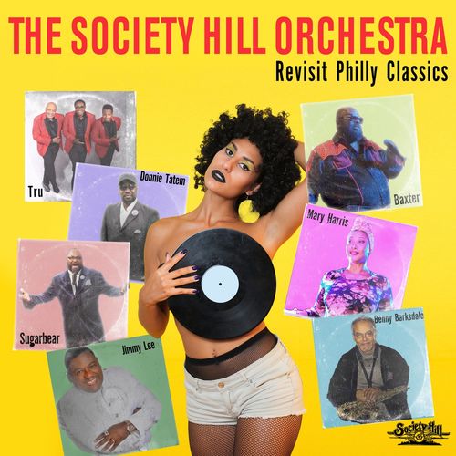 The Society Hill Orchestra – Revisit Philly Classics (2020)