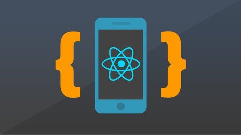 React Native – The Practical Guide [2021 Edition]