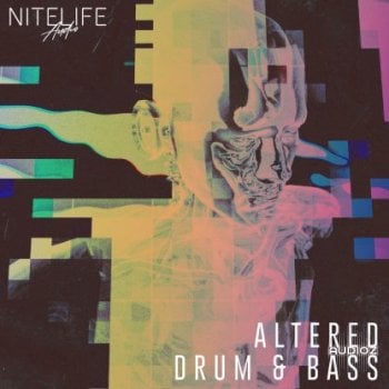 NITELIFE Audio Altered Drum and Bass WAV-FANTASTiC screenshot