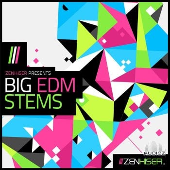 Zenhiser Big EDM Stems WAV-FANTASTiC screenshot