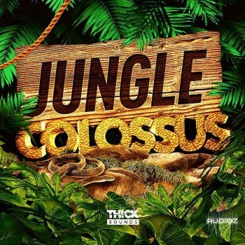 THICK Sounds Jungle Colossus WAV-FANTASTiC screenshot