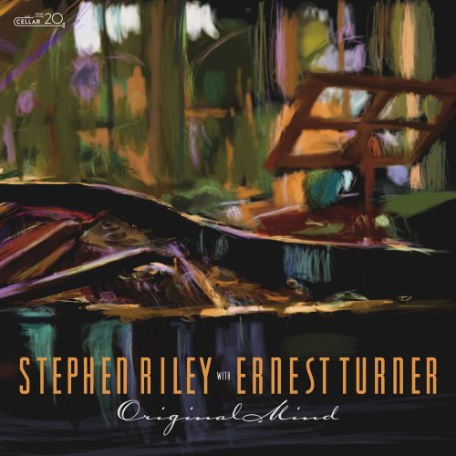 Stephen Riley Ernest Turner – Original Mind (2021)