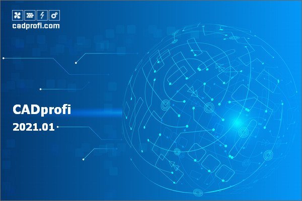 CADprofi 2022.01 Build 211109 x64 Multilingual