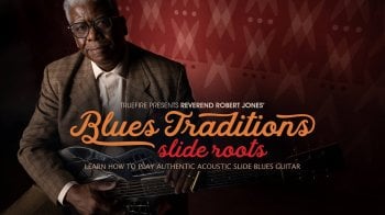 Truefire Robert Jones' Blues Traditions: Slide Roots Tutorial screenshot