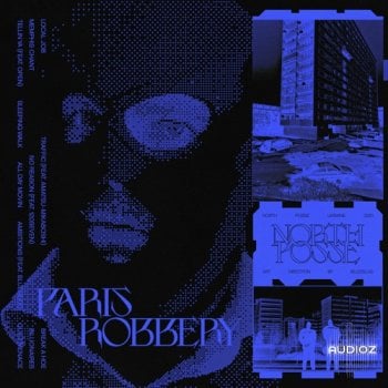 North Posse Paris Robbery Vol. 1 WAV AiFF-FANTASTiC
