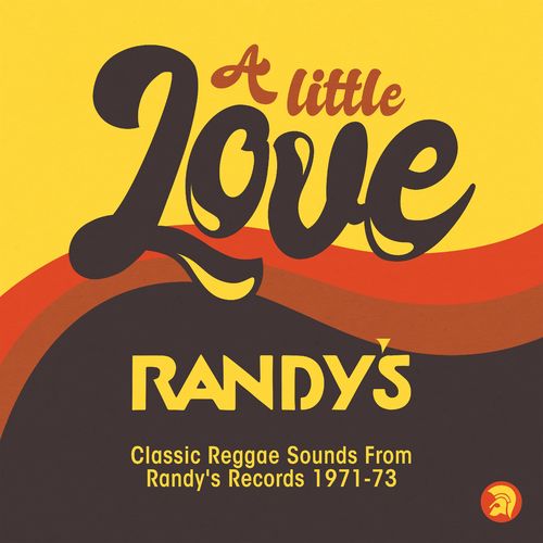Various Artists – A Little Love Classic Reggae Sounds From Randys Records 1971-73 (2021)