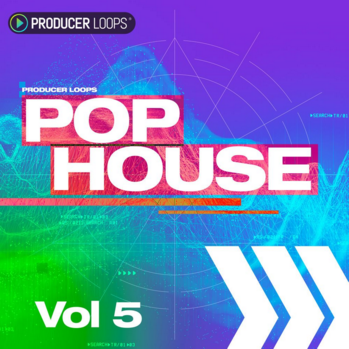 Producer Loops Pop House Volume 5 MULTi-FORMAT-DISCOVER