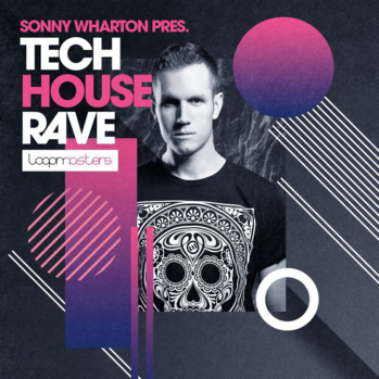 Loopmasters Sonny Wharton Percussive Tech House Rave MULTi-FORMAT-DISCOVER screenshot