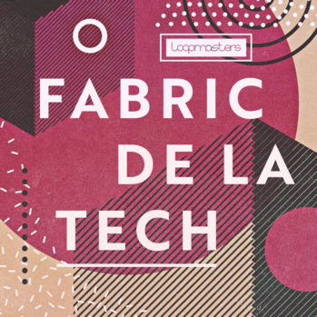 Loopmasters Fabric Da Le Tech MULTi-FORMAT-DISCOVER screenshot