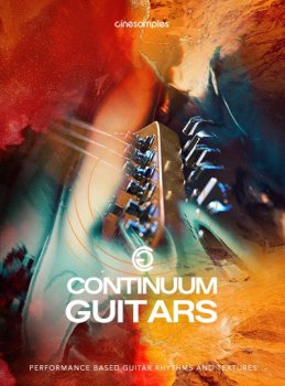 Cinesamples Continuum Guitars KONTAKT screenshot