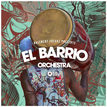 Black Octopus Sound El Barrio Orchestra By Basement Freaks WAV-DISCOVER screenshot