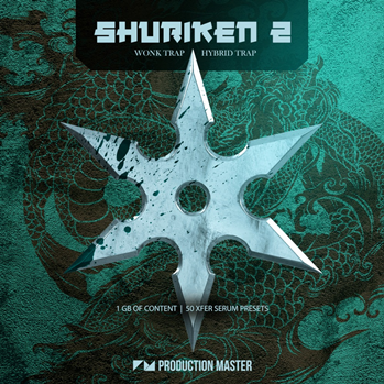 Production Master Shuriken 2 Wonk And Hybrid Trap WAV XFER RECORDS SERUM-DISCOVER screenshot