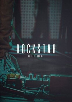 The Kit Plug Rockstar (Guitar Loop Kit) Incl. Bonus WAV