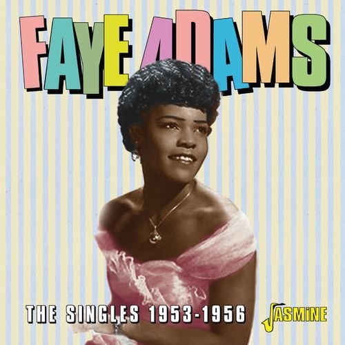 Faye Adams – The Singles 1953-1956 (2021)