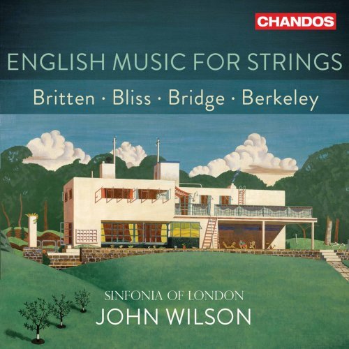Sinfonia of London John Wilson – English Music for Strings (2021)